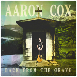 New Music Exclusive Artist: Aaron Cox