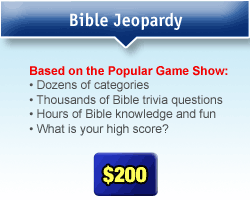 Play Free Online Bible Jeopardy Trivia Game