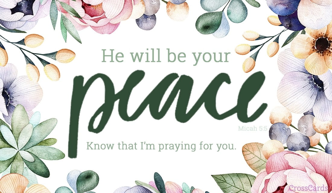 Free He Will Be Your Peace eCard - eMail Free Personalized 