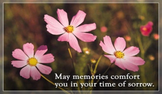 Memories Comfort You eCard - Free Sympathy Greeting Cards Online