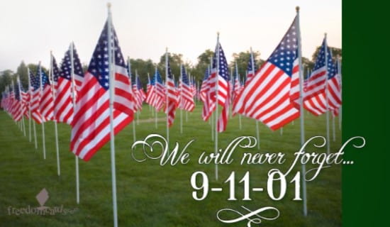 Free We Will Never Forget 9 11 Ecard Email Free Personalized 9 11