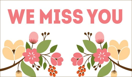 Free We Miss You eCard eMail Free Personalized Miss You Cards Online