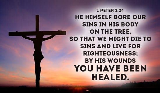 1 Peter 2 24 ECard Free Facebook ECards Greeting Cards Online