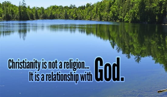 Our religion is really our relationship with GOD!