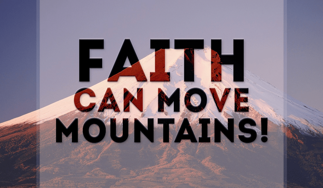 Faith Can Move Mountains ECard - Free Facebook ECards Greeting Cards Online