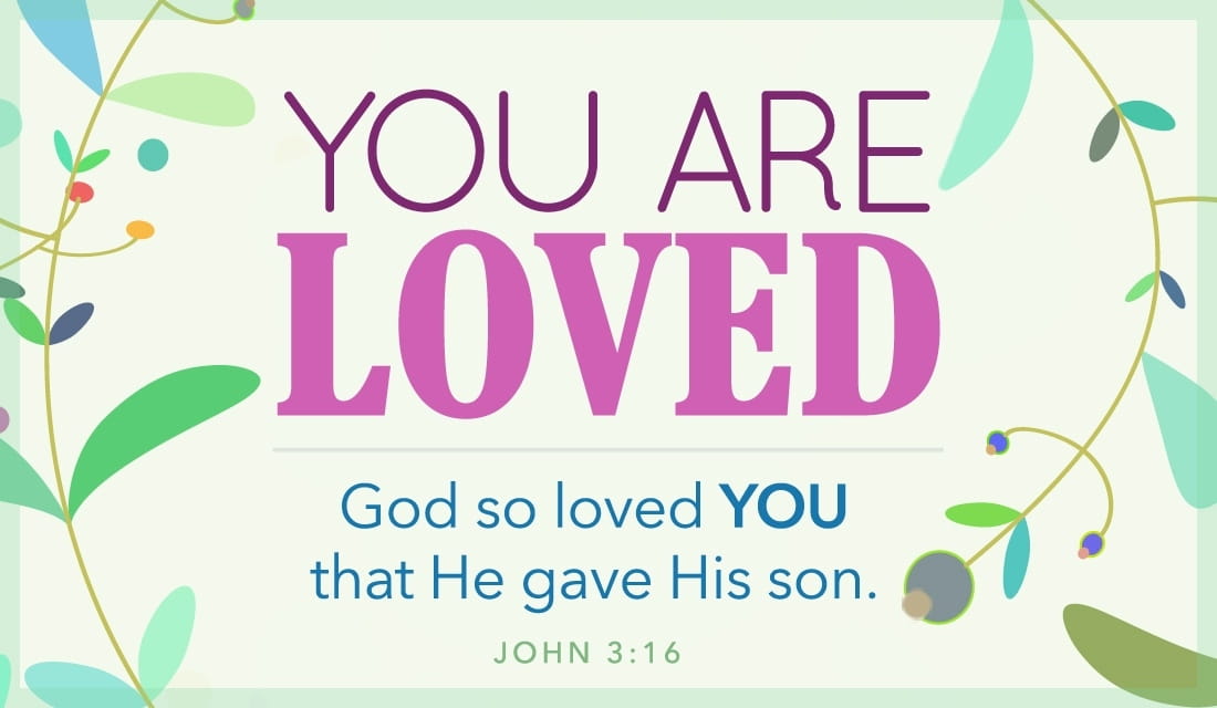 You Are Loved