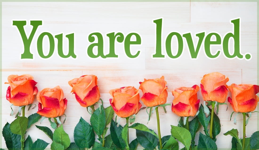 Free You Are Loved eCard - eMail Free Personalized Love eCards Cards Online