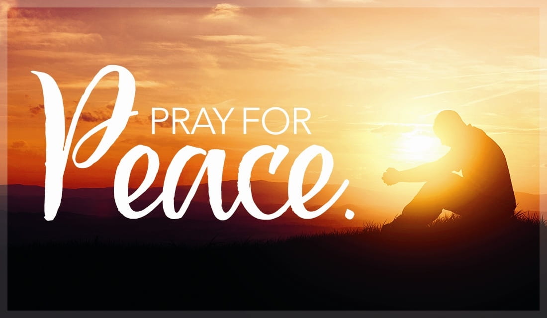 How To Pray For Peace