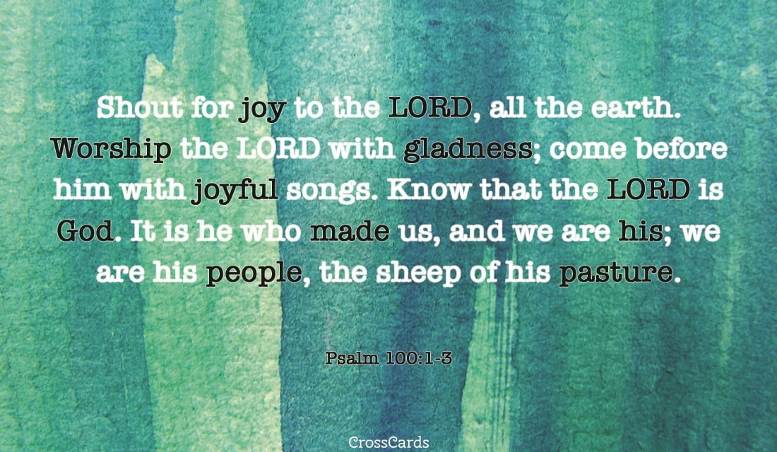 Psalm 100:13