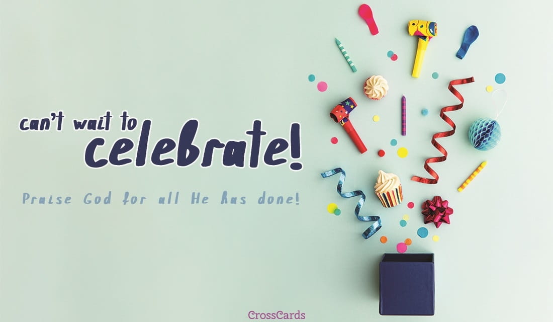 Can't Wait to Celebrate