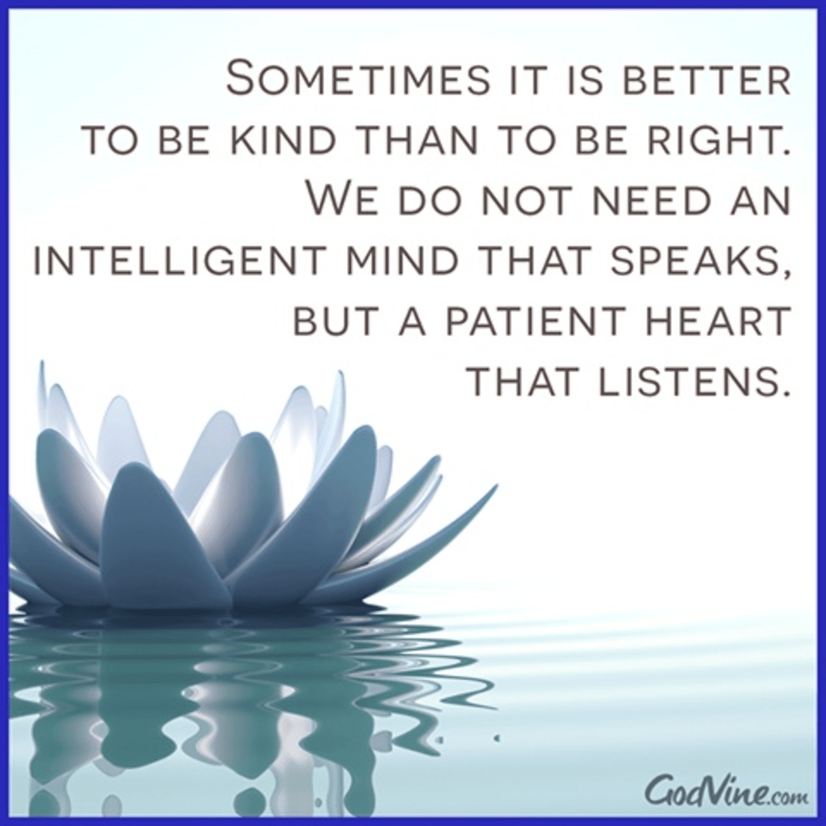 Better To Be Right Than Kind