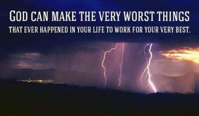 God Can Make the Worst the Best