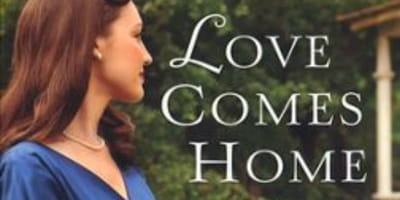 <i>Little Women</i> + WWII Setting = <i>Love Comes Home</i>