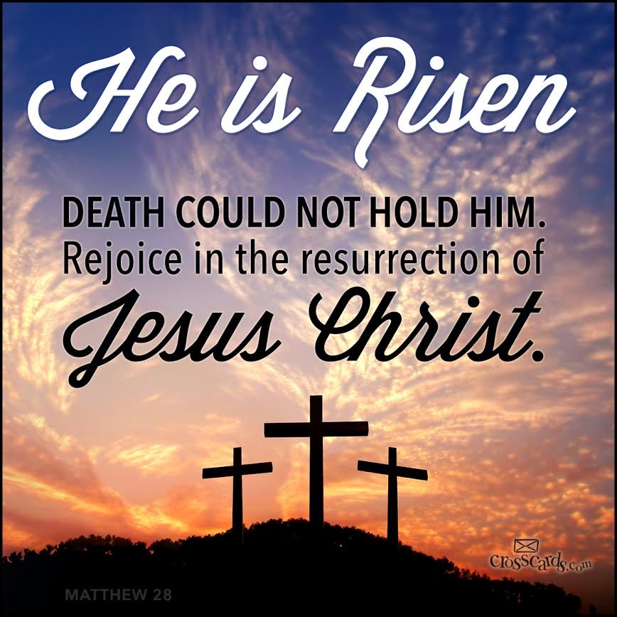 He Is Risen 