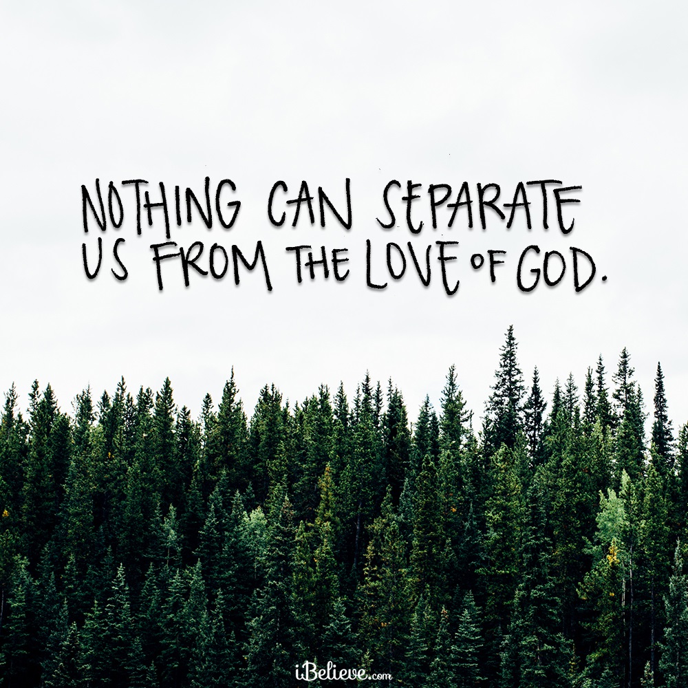 nothing-can-separate-us-from-the-love-of-god-your-daily-verse