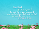 John 3:16 - Wallpaper