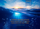 Feb 2013 - Matthew 14 25 - Wallpaper