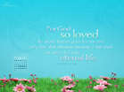 March 2013 - John 3:16 - Wallpaper