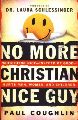 Q&A With "No More Christian Nice Guy" Author Paul Coughlin