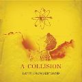 David Crowder Band Shakes Up Worship With "A Collision"