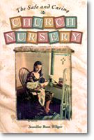 Develop written policies for your Church Nursery