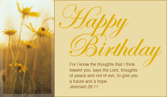 Free Jeremiah 29:11 eCard - eMail Free Personalized Birthday Cards Online
