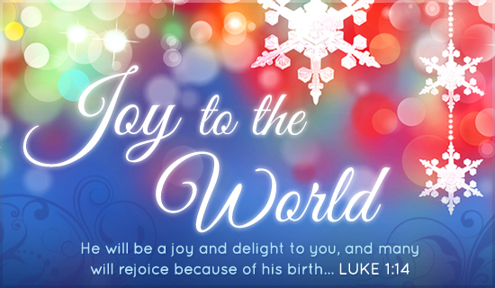 Free Joy to the World eCard - eMail Free Personalized Christmas Cards ...