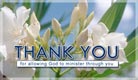 Thank You For Allowing God To Minister - Ecard