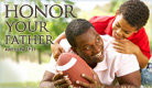 Honor Your Father