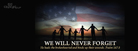 Never Forget - Facebook Cover