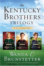 The Kentucky Brothers Trilogy (Barbour Books) by Wanda E. Brunstetter