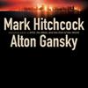 Mark Hitchcock and Alton Gansky