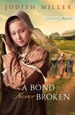A Bond Never Broken (Daughters of Amana #3)