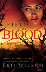Field of Blood (Jerusalem's Undead #1)