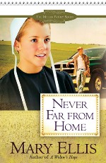 Never Far from Home (Miller Family #2)