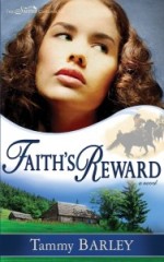 Faith's Reward (The Sierra Chronicles #3)