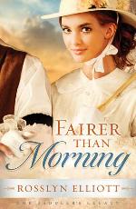 Fairer than Morning (Saddler's Legacy #1)