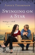 Swinging on a Star (Weddings by Bella #2)