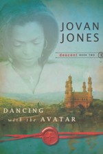 Dancing with the Avatar (Descent Series #2)