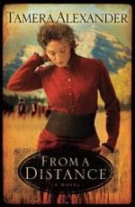 From a Distance (Timber Ridge Reflections #1)