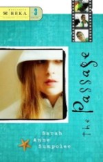 The Passage (Becoming Beka #3)