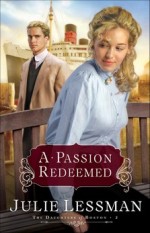 A Passion Redeemed (The Daughters of Boston #2)