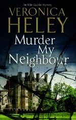 Murder My Neighbour (Ellie Quicke Mysteries #12)