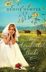 The Accidental Bride (Big Sky Romance #2)