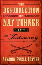 The Resurrection of Nat Turner, Part 2: The Testimony