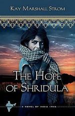 The Hope of Shridula (Blessings in India #2)