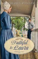 Faithful to Laura (A Middlefield Family Novel)