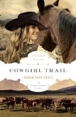 Cowgirl Trail (Texas Trails #5)