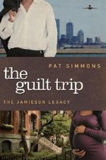 The Guilt Trip (The Jamieson Legacy)