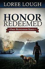 Honor Redeemed (First Responders #2)